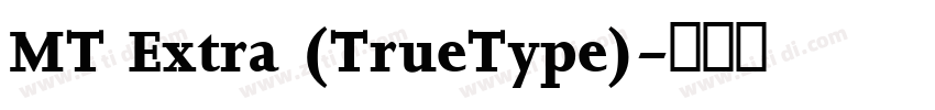 MT Extra (TrueType)字体转换